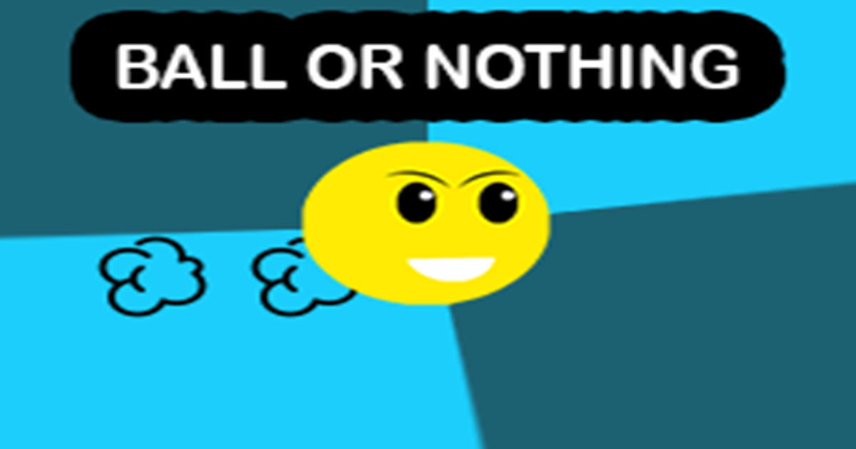 Image Ball Or Nothing
